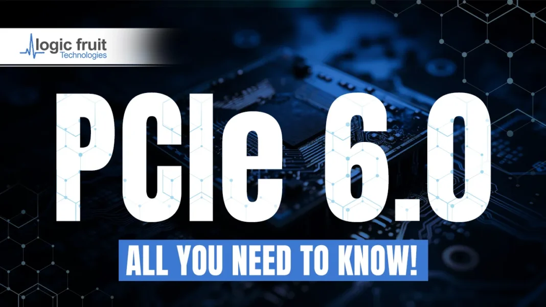PCIe-6.0-All-you-need-to-know-Thumnail-1.jpg